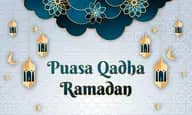 Kewajiban Mengganti Puasa Ramadan: Panduan Lengkap Sesuai Syariat Islam