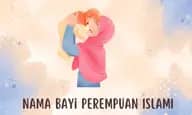 700+ Rekomendasi Nama Bayi Perempuan Islami Tercantik dari Al Quran dan Disukai Allah SWT, Lengkap Artinya